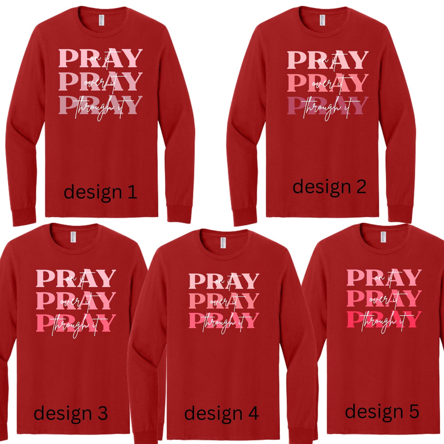pray Long Sleeve Custom Tshirt