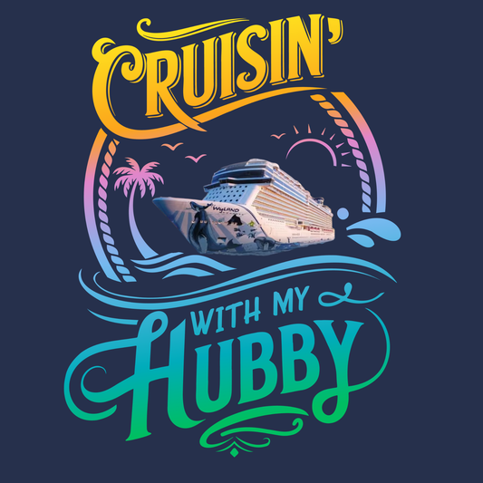 Cruisin' With My Hubby- BLISS