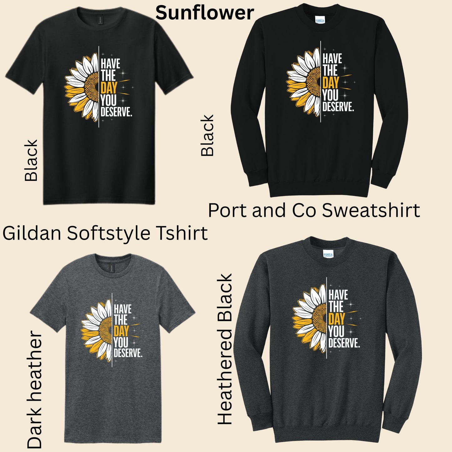 Have the Day You Deserve Designs