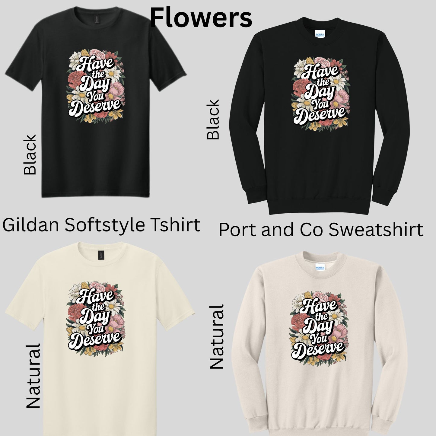 Have the Day You Deserve Designs