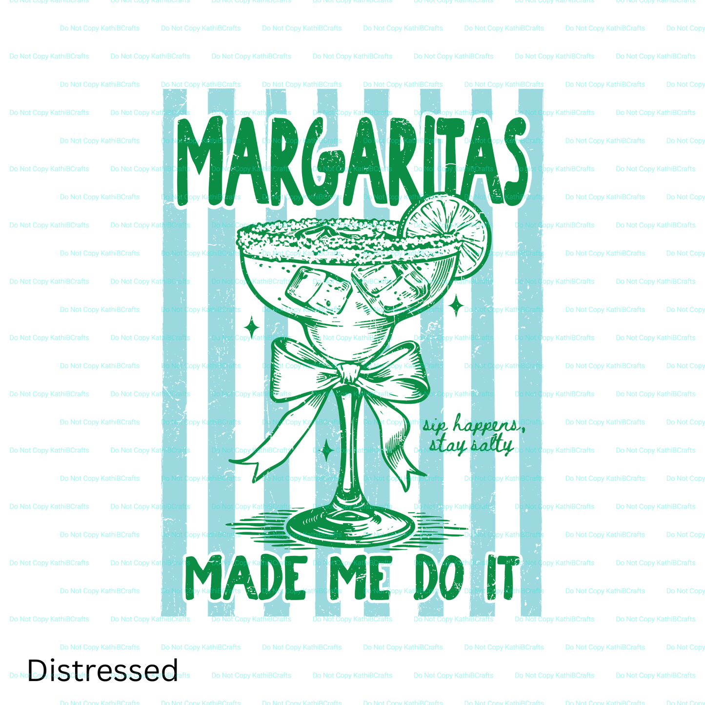 Margaritas Made Me Do It short sleeve tshirt