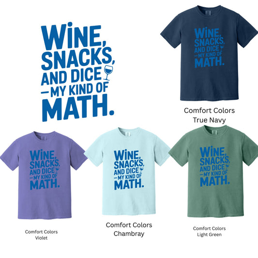 Wine Snacks and Dice My Kind of Math